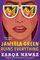 Jameela Green Ruins Everything 0063271605 Book Cover