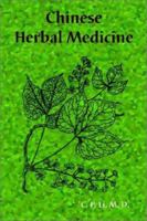 Chinese Herbal Medicine 1585092193 Book Cover