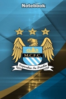 Manchester City Design 1 Notebook For Man City Fans and Lovers: Lined Notebook / Journal Gift, 120 Pages, 6x9, Soft Cover, Matte Finish 1676854622 Book Cover