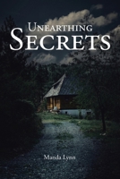 Unearthing Secrets B0FKWY7F7X Book Cover