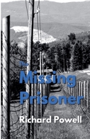 The Missing Prisoner B09GXHNGDX Book Cover