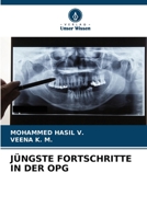 Jüngste Fortschritte in Der Opg (German Edition) 6206605256 Book Cover