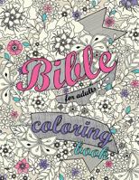 Bible Coloring Books for Adults 1518611125 Book Cover