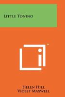 Little Tonino 1258213141 Book Cover