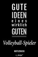 Notizbuch für Volleyball-Spieler: Originelle Geschenk-Idee [120 Seiten liniertes blanko Papier] (German Edition) 1696702291 Book Cover