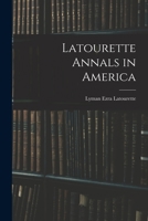 Latourette Annals in America 1014765242 Book Cover