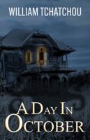 A Day In October 173757053X Book Cover
