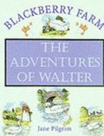 The Adventures of Walter 0517643464 Book Cover