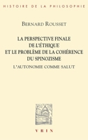 La Perspective Finale de l'Ethique 2711606694 Book Cover