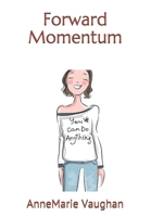 Forward Momentum 1987532384 Book Cover