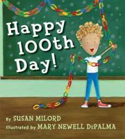 Happy 100th Day 0439882818 Book Cover