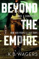 Beyond the Empire 0316308641 Book Cover