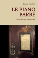 Le Piano Barbé (French Edition) B0FSC7ZJFJ Book Cover