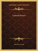 Unused Powers 0766165337 Book Cover