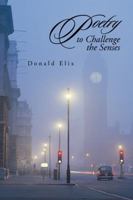 Poetry to Challenge the Senses 1491789352 Book Cover