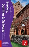 Borders, Dumfries & Galloway. by Alan Murphy, Shona Main 1909268259 Book Cover