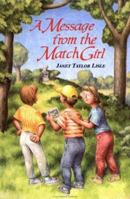 A Message from the Match Girl 0380725185 Book Cover