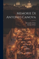 Memorie Di Antonio Canova 1022589024 Book Cover