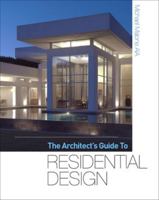 The Architect's Guide to Residential Design B009SLJGHU Book Cover