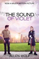 The Sound of Violet 1952844142 Book Cover