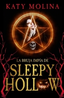 La Bruja Impía de Sleepy Hollow B0C6W39P1V Book Cover