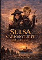 Sulsa Varjosoturit (Finnish Edition) 9528075959 Book Cover