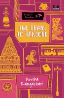 The Train to Tanjore 0143457640 Book Cover