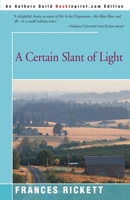 A Certain Slant of Light 0595131824 Book Cover