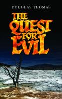 The Quest For Evil 0988597241 Book Cover