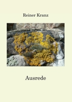 Ausrede (German Edition) 3749499128 Book Cover