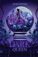 The Dark Queen 1534956026 Book Cover