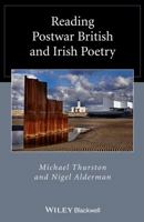 Reading Postwar British and Irish Poetry 0470657316 Book Cover