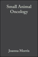 Small Animal Oncology 0632052821 Book Cover