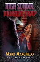 High School Murder Trap 0692183833 Book Cover