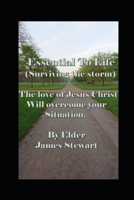 Essential To Life: Surviving The Storm B0FLQ3R1Y4 Book Cover