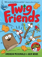 Twig Friends 1761214357 Book Cover