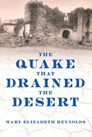 The Quake that Drained the Desert 1496240413 Book Cover