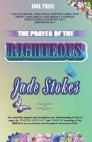 The Prayer of the Righteous B0GQXMTPB2 Book Cover