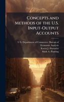Concepts and Methods of the U.S. Input-Output Accounts 1025153782 Book Cover