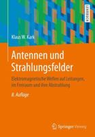 Antennen Und Strahlungsfelder: Elektromagnetische Wellen Auf Leitungen, Im Freiraum Und Ihre Abstrahlung 3658311355 Book Cover