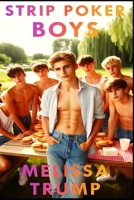 Strip Poker Boys: A gay MM erotica fiction (Strip Boy Strip) B0FKYGGQCZ Book Cover
