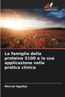 La famiglia della proteina S100 e la sua applicazione nella pratica clinica (Italian Edition) 6208515335 Book Cover