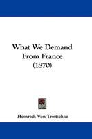 What We Demand from France 1165759772 Book Cover