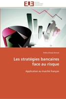 Les Strata(c)Gies Bancaires Face Au Risque 6131595089 Book Cover