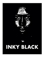 Inky Black: Ant Vian Photography and Art Books B0BHR3ZYG4 Book Cover