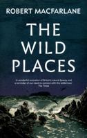 The Wild Places 0143113933 Book Cover