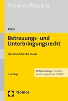 Betreuungs Und Unterbringungsrecht: Handbuch Fur Die Praxis 3848779293 Book Cover