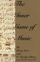 The inner game of music 0385231261 Book Cover