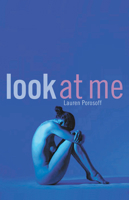 Look At Me 0965457818 Book Cover
