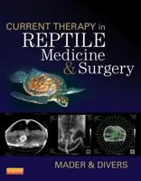 Reptile Medicine and Surgery 0721652085 Book Cover